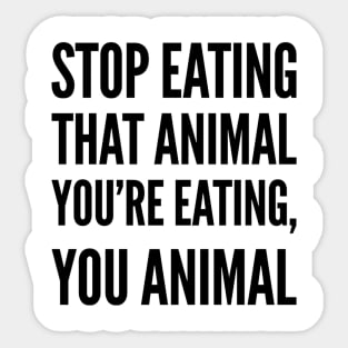 VeganZEN | Stop Eating Animals Sticker